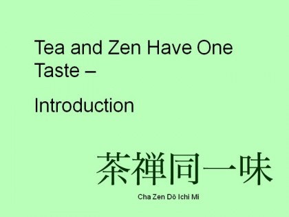 Tea & Zen.